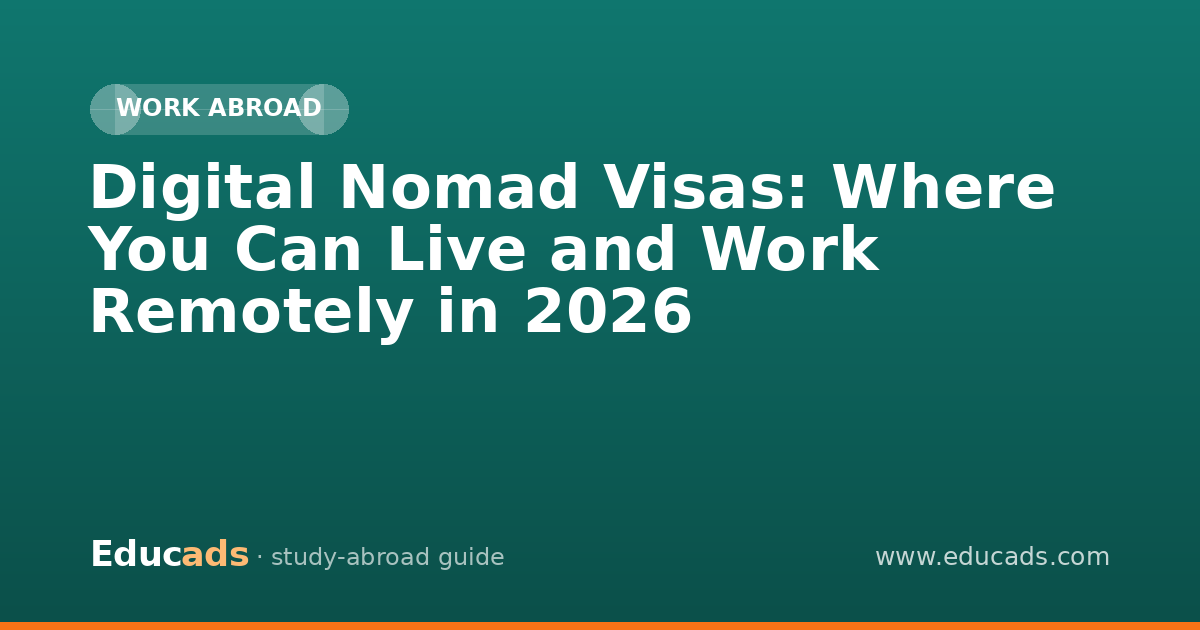 Digital Nomad Visas: Where You Can Live and Work Remotely in 2026
